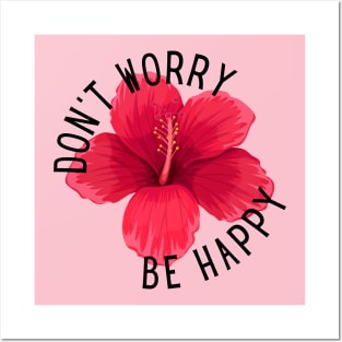 Don´t worry Be happy Posters and Art